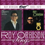 Roy Orbison - Roy Orbison Sings: Roy Orbison's Many Moods + The Big O