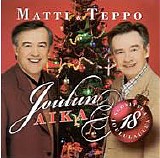 Matti & Teppo - Joulun Aika