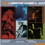 Various artists - 1959. L'anno Che CambiÃ² Il Jazz