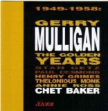 Gerry Mulligan - 1949-1958: The Golden Years