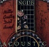 Nitty Gritty Dirt Band, The - Acoustic