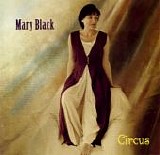 Black, Mary - Circus