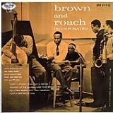 Clifford Brown - Brown And Roach, Inc.