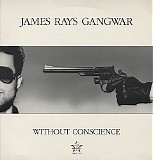 James Rays Gangwar - Without Conscience