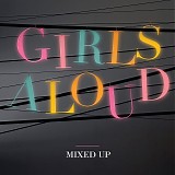 Girls Aloud - Mixed Up