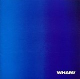 Wham - The Edge of Heaven