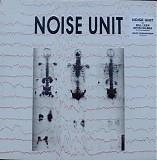 Noise Unit - Agitate