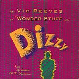 Vic Reeves & The Wonderstuff - Dizzy