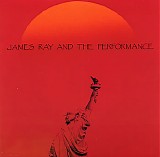 James Ray And The Performance - Texas