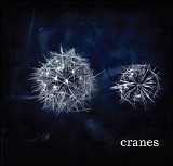 Cranes - Cranes