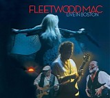 Fleetwood Mac - Live in Boston