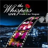 The Whispers - Live from Las Vegas