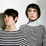 Tegan And Sara - Sainthood