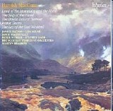 Martyn Brabbins - BBC Scottish Symphony Orchestra - Land of the Mountain and the Flood; Etc.