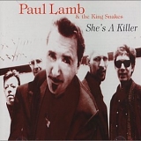 Paul Lamb & the King Snakes - She's a Killer