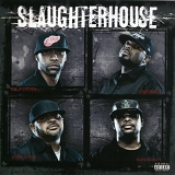 Slaughterhouse - Slaughterhouse