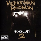 Method Man And Redman - Blackout! 2