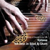 Syriana - Ten Days In Bilad Al Sham