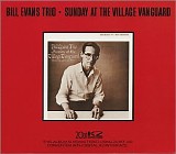 Bill Evans Trio - Sunday at the Village Vanguard    -  Trio