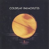 Coldplay - Parachutes