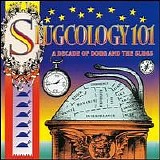 Doug And The Slugs - Slugcology 101