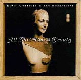 Elvis Costello/The Attractions - All This Useless Beauty