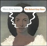 Robert Cray - Who's Been Talkin'