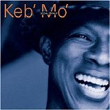 Keb' Mo' - Slow Down