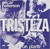 Oscar Peterson - Tristeza on Piano