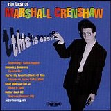 Marshall Crenshaw - The Best of Marshall Crenshaw: This Is Easy