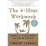 Timothy Ferriss - The 4-Hour Workweek