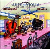 Claude Bolling; Pinchas Zuckerman - Bolling: Suite for Violin & Jazz Piano Trio