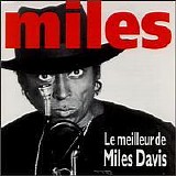 Miles Davis - Le Meilleur de Miles Davis