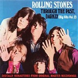 Rolling Stones - Through The Past Darkly