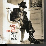 John Lee Hooker - Don't Look Back