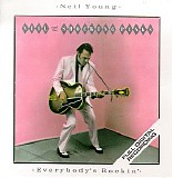 Neil Young - Everybody's Rockin