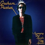 Graham Parker & the Rumour - Squeezing out Sparks