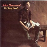 John Hammond - So Many Roads