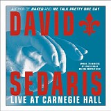 David Sedaris - Live At Carnegie Hall