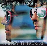 George Harrison - Thirty Three & 1/3