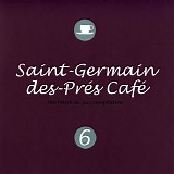 Various artists - Saint Germain des prÃ©s cafÃ© v.6