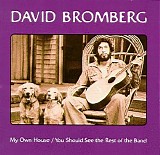 David Bromberg - My Own House