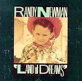 Randy Newman - Land Of Dreams