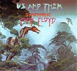 London Philharmonic Orchestra - Us & Them - Symphonic Pink Floyd