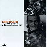 Chet Baker - Last Great Concert, Vols. 1