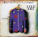 Fleck, BÃ©la & the Flecktones - Live Art - Disc 1