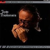 Toots Thielemans - The Silver Collection