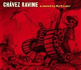 Ry Cooder - ChÃ¡vez Ravine