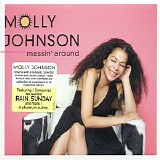 Molly Johnson - Messin' Around