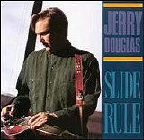 Jerry Douglas - Slide Rule